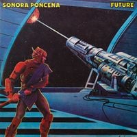Sonora Ponce&ntilde;a - Future