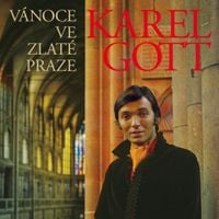 Karel Gott - V&aacute;noce ve zlat&eacute; Praze