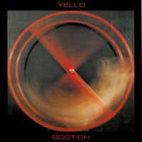 Yello - Bostich