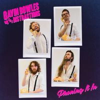 Gavin Bowles & The Distractions - Phoning it in