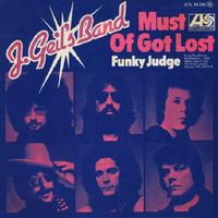 The J. Geils Band - Must Of Got Lost