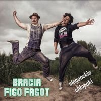 Bracia Figo Fagot - Eleganckie chłopaki