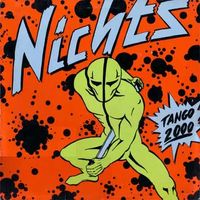 Nichts - Tango 2000