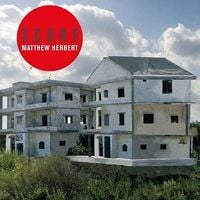 Matthew Herbert - Score