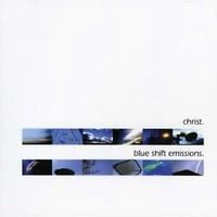 christ. - blue shift emissions