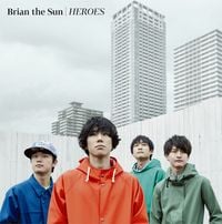 Brian The Sun - Heroes