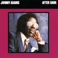 Johnny Adams - After Dark
