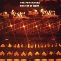 The Pentangle - Basket of Light