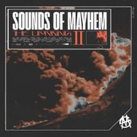 Sounds Of Mayhem - The Uprising II
