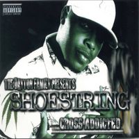 Shoestring - Cross Addicted