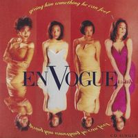 En Vogue - Giving Him Something He Can Feel
