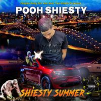 Pooh Shiesty - Shiesty Summer