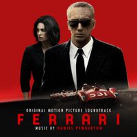 Daniel Pemberton - Ferrari (Original Picture Motion Soundtrack)