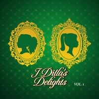 J Dilla - J Dilla&rsquo;s Delights, Vol. 1