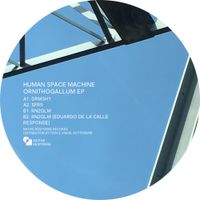 Human Space Machine - Ornithogallum EP