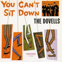 The Dovells - You Can't Sit Down