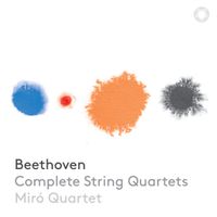 Miró Quartet - Beethoven: Complete String Quartets