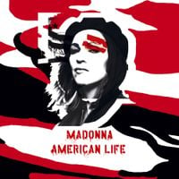 Madonna - American Life