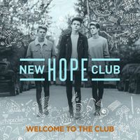 New Hope Club - Welcome To The Club