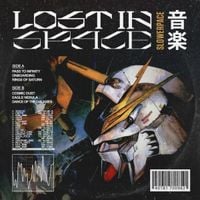 slowerpace 音楽 - Lost in Space 宇宙の冒険