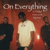 DJ Khaled - On Everything