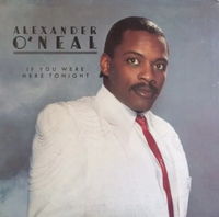 Alexander O'Neal - If You Were Here Tonight