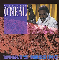 Alexander O'Neal - What's Missing