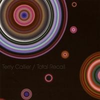 Terry Callier - Total Recall