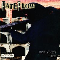 Hateplow - Everybody Dies