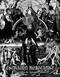 Eschaton Holocaust - Transcending the Apocalyptic Prophecies