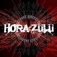 Hora Zulu - Creer Querer, Querer Creer