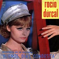 Roc&iacute;o D&uacute;rcal - Buenos d&iacute;as, condesita