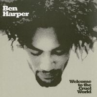 Ben Harper - Welcome to the Cruel World