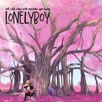 lonelyboy - lofi chill vibes with machine gun kelly
