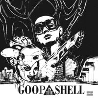 KirbLaGoop - Goop In The Shell