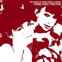 The Pains of Being Pure at Heart - Young Adult Friction / Ramona