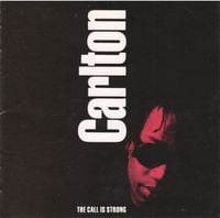 Carlton - The Call Is Strong