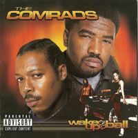 The Comrads - Wake Up & Ball