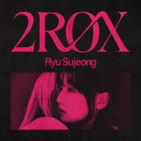 류수정 [Ryu Sujeong] - 2ROX