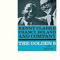 Kenny Clarke/Francy Boland Big Band - The Golden 8