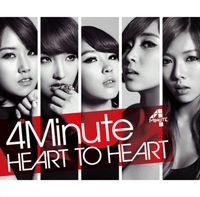 4Minute - Heart To Heart