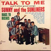 Sunny & The Sunliners - Talk To Me