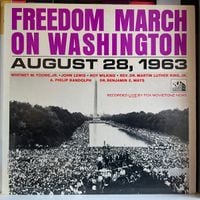 Martin Luther King, Jr. - Freedom March On Washington: August 28, 1963