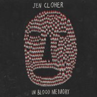 Jen Cloher - In Blood Memory