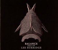 Lee Burridge - Balance 012