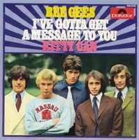 Bee Gees - I've Gotta Get a Message to You