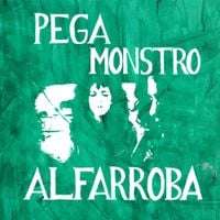 Pega Monstro - Alfarroba
