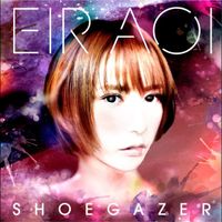 Eir Aoi - シューゲイザー