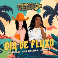 Ana Castela - Dia de Fluxo