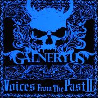 GALNERYUS - Voices From The Past II